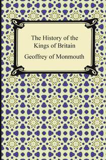 The History of the Kings of Britain