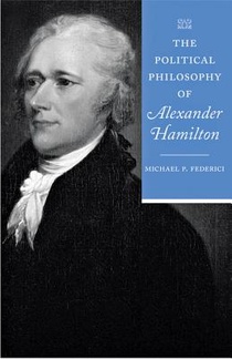 The Political Philosophy of Alexander Hamilton voorzijde