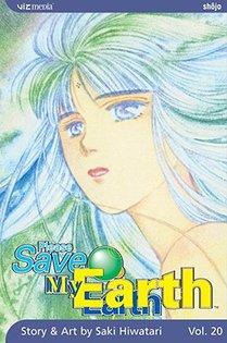 Hiwatari, S: Please Save My Earth, Vol. 20