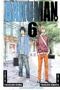 Bakuman?, Vol. 6