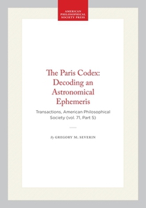 The Paris Codex: Decoding an Astronomical Ephemeris
