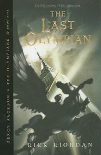 Riordan, R: Percy Jackson and the Olympians, Book Five: Last