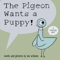 The Pigeon Wants a Puppy!