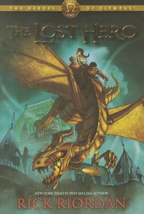 Heroes of Olympus, The, Book One The Lost Hero (Heroes of Olympus, The, Book One)