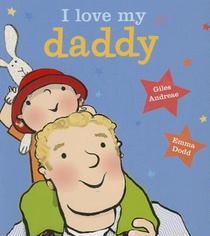 I Love My Daddy [Board Book] voorzijde