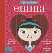 Little Miss Austen Emma: A BabyLit Emotions Primer voorzijde