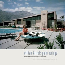 William Krisel's Palm Springs