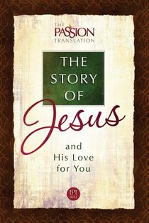 Simmons, B: Tpt the Story of Jesus and His Love for You