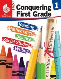 Conquering First Grade