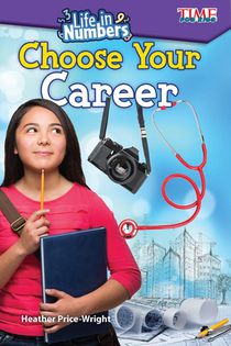 Life in Numbers: Choose Your Career