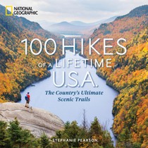 100 Hikes of a Lifetime U.S.A.
