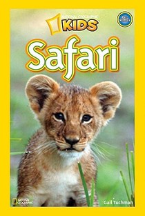 National Geographic Kids Readers: Safari