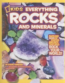 Everything Rocks and Minerals