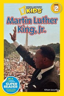 Jazynka, K: Martin Luther King, Jr. (National Geographic Kid