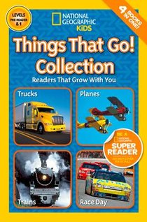 Things That Go! Collection (National Geographic Kids Readers, Levels Pre-Reader & 1): Readers That Grow with You