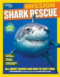 Mission: Shark Rescue