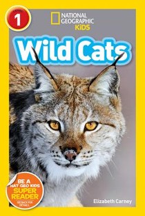 Wild Cats (National Geographic Kids Readers, Level 1) voorzijde