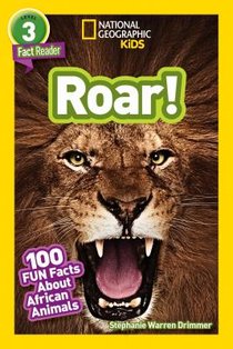 National Geographic Kids Readers: Roar! 100 Fun Facts About African Animals voorzijde