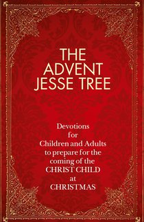 The Advent Jesse Tree