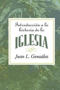 Introduccion a la Historia de la Iglesia Aeth