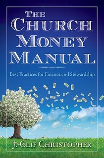 Church Money Manual, The