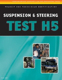 ASE Test Preparation - Transit Bus H5, Suspension and Steering