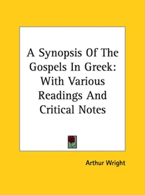 A Synopsis Of The Gospels In Greek