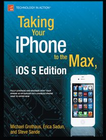 Taking Your iPhone 4S to the Max
