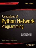 Foundations of Python Network Programming