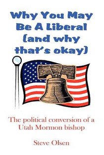 Why You May Be A Liberal (and Why That's Okay)