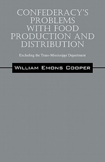 Confederacy's Problems with Food Production and Distribution