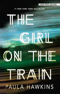 Hawkins, P: Girl on the Train