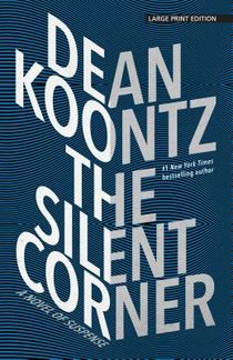 The Silent Corner: A Novel of Suspense