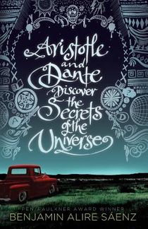 Saaenz, B: Aristotle and Dante Discover the Secrets of the U voorzijde