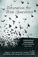 Education for Total Liberation