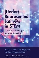 (Under)Represented Latin@s in STEM voorzijde