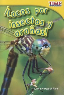 ¡Locos Por Insectos Y Arañas!