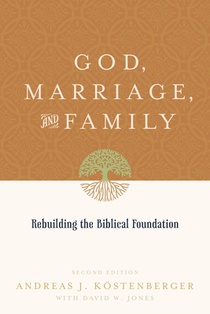 God, Marriage, and Family voorzijde