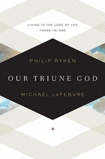 OUR TRIUNE GOD