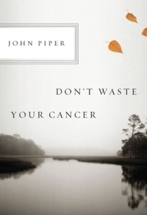 Don't Waste Your Cancer voorzijde