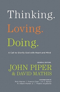 Thinking. Loving. Doing.