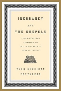 Inerrancy and the Gospels