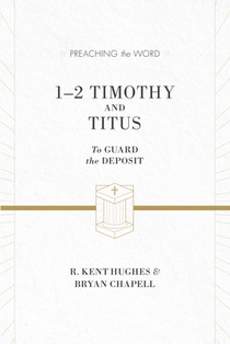 1–2 Timothy and Titus