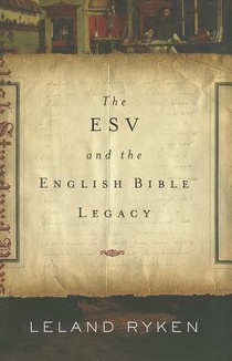 The ESV and the English Bible Legacy