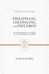 Philippians, Colossians, and Philemon