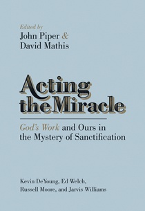 Acting the Miracle voorzijde