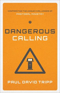 Dangerous Calling