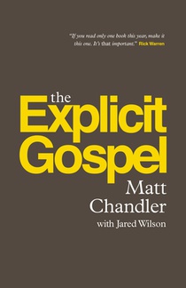 The Explicit Gospel (Paperback Edition) voorzijde