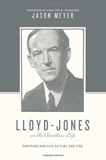 Lloyd-Jones on the Christian Life voorzijde