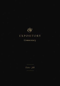 ESV Expository Commentary